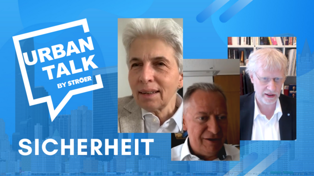 Urban Talk: (Un-)Sicherheit – Auswirkung auf das Sicherheitsgefühl der Gesellschaft